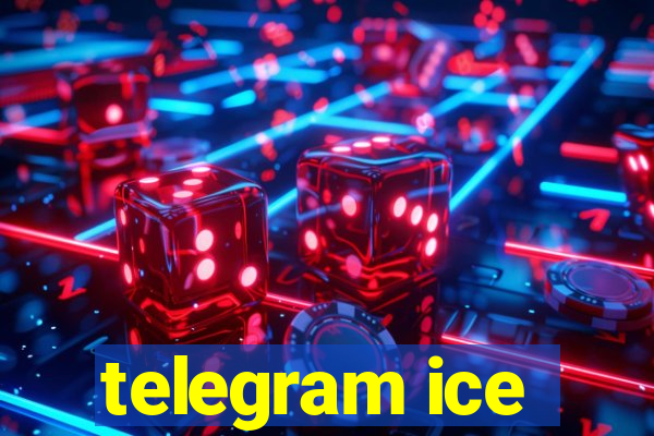 telegram ice